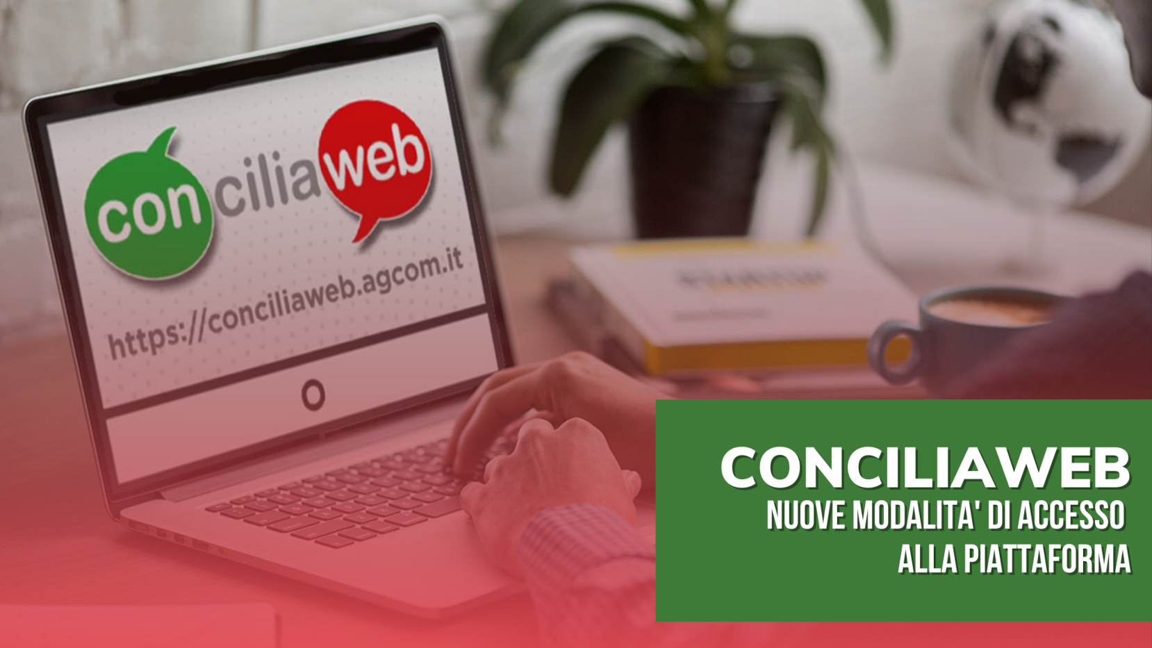 Nuove modalità di accesso alla piattaforma Conciliaweb