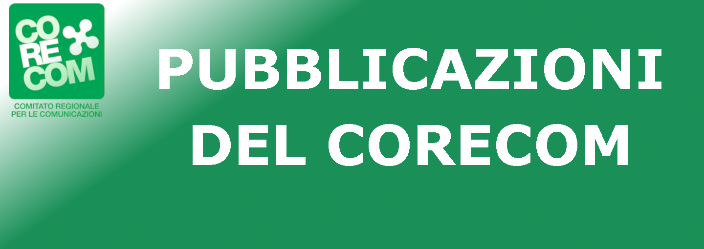Pubblicazioni del Corecom